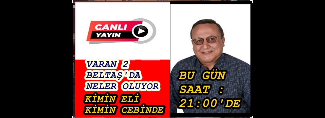 CANLI YAYINI SAKIN KAÇIRMAYIN