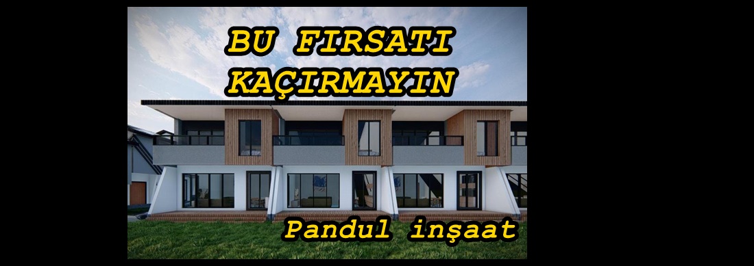 PANDUL İNŞAATTAN SON 5 VİLLA