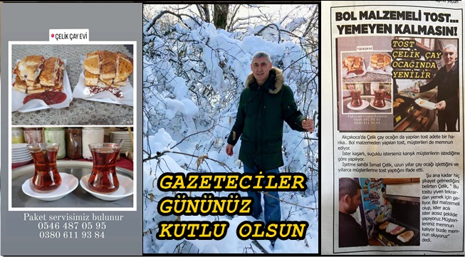 İSMAİL ÇELİK GAZETECİLERİN GÜNÜN KUTLAR