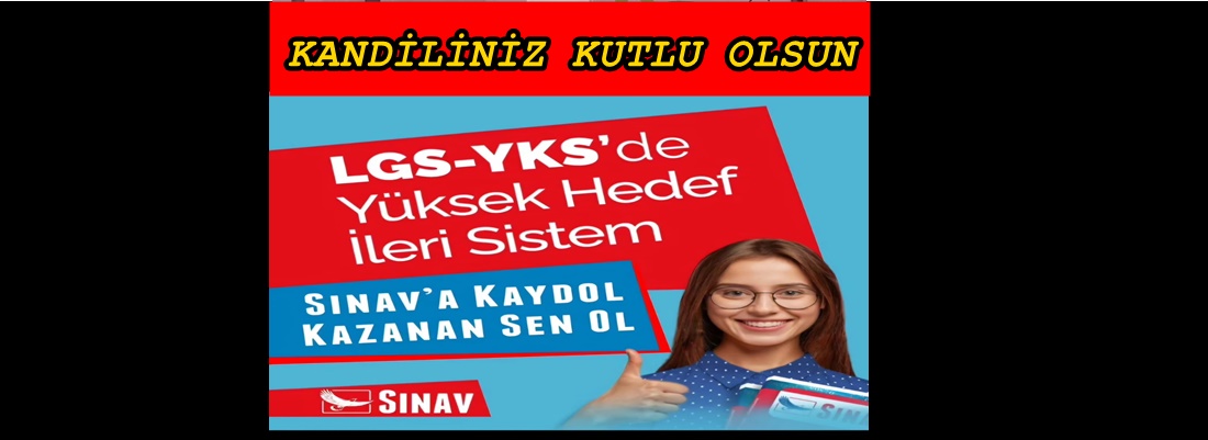AKÇAKOCA SINAV EĞİTİM KURUMU KANDİLİNİZİ KUTLAR