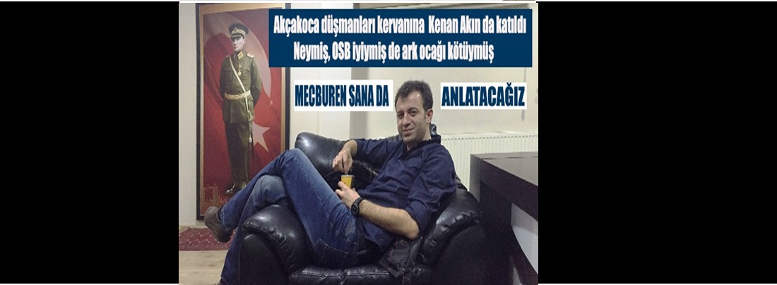 KENAN AKIN’DA  550 KİŞİNİN İSTİHDAMINA KARŞI ÇIKIYOR