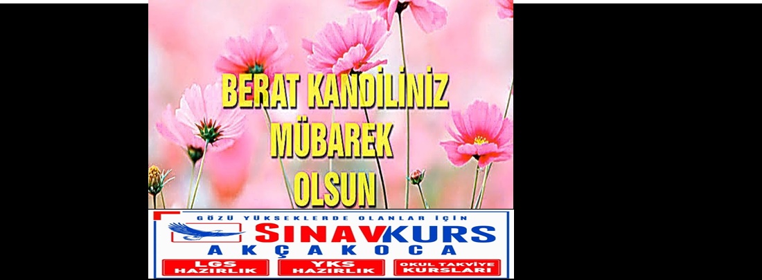 SINAV EĞİTİM KURUMLARI KANDİLİNİZİ KUTLAR