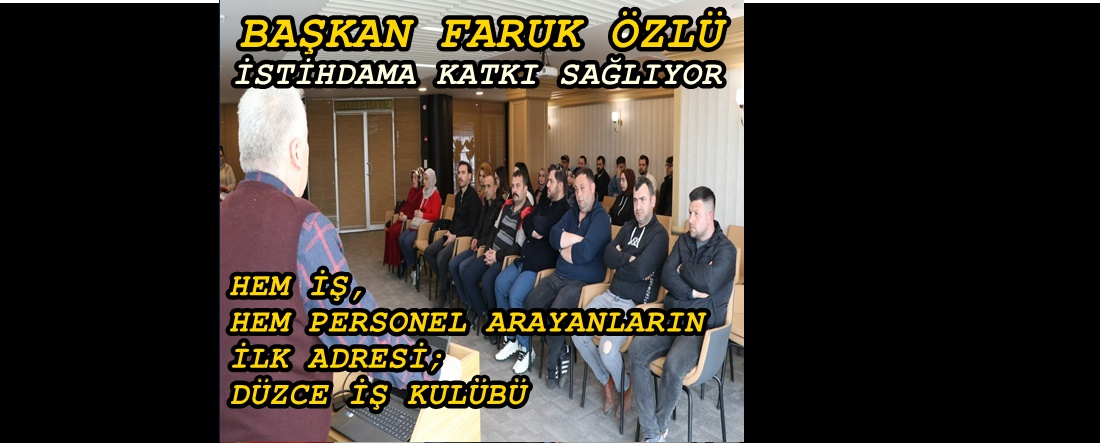 İŞ KULÜBÜ İSTİHDAMA KATKI SAĞLAMAYA DEVAM EDİYOR