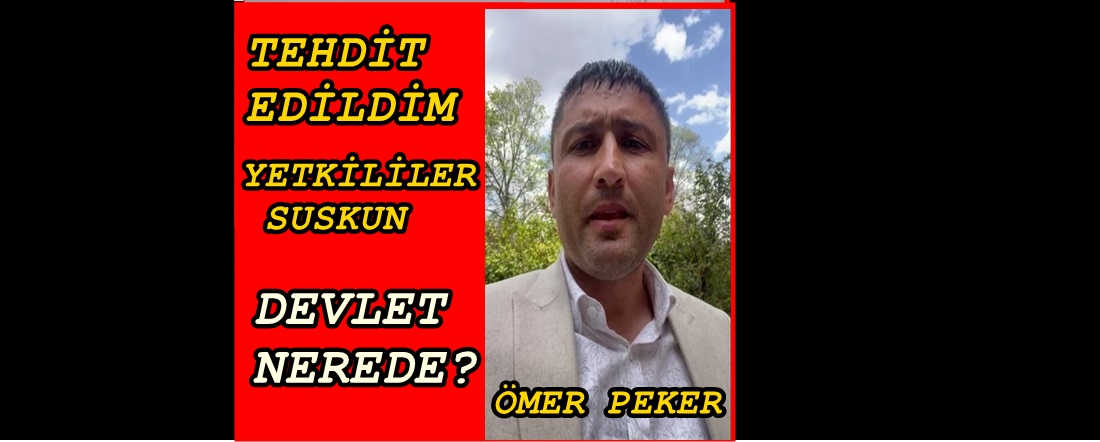 İŞ ADAMI PEKER :  TEHDİT EDİLDİM