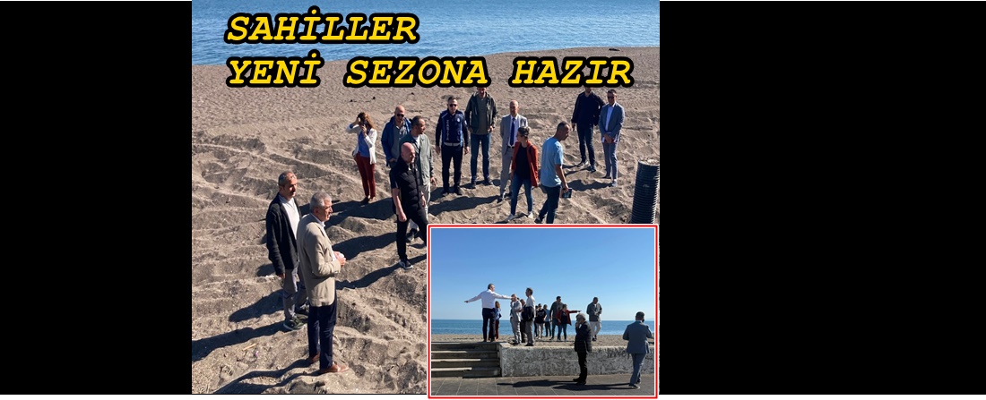 AKÇAKOCA SAHİLLERİ YENİ SEZONA HAZIRLANIYOR!