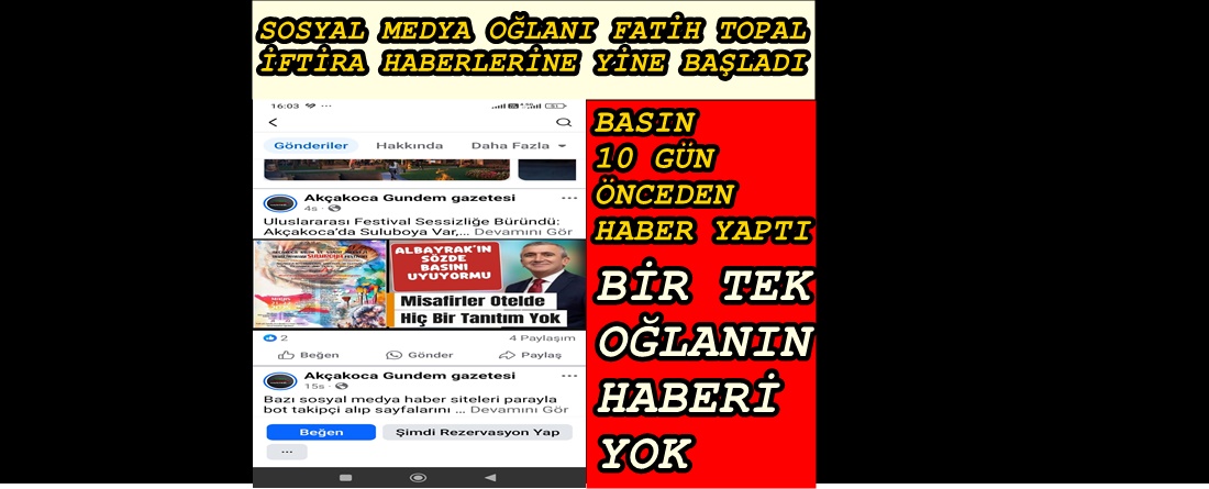 SOSYAL MEDYA OĞLANI FATİH TOPAL YİNE AKÇAKOCA’YI KARALAMA PEŞİNDE