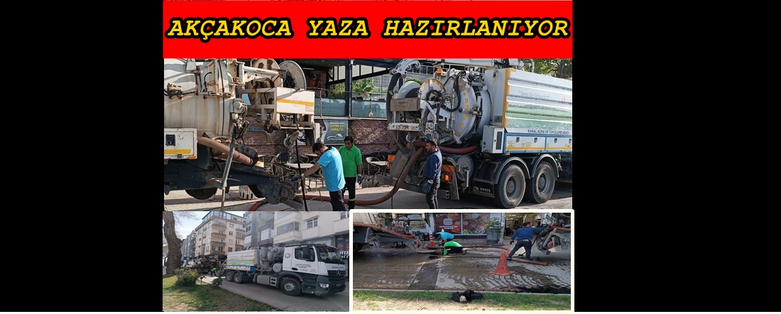 AKÇAKOCA BELEDİYESİ’NDEN YAZ SEZONUNA HAZIRLIK: KANALİZASYON HATLARINDA PLANLI TEMİZLİK