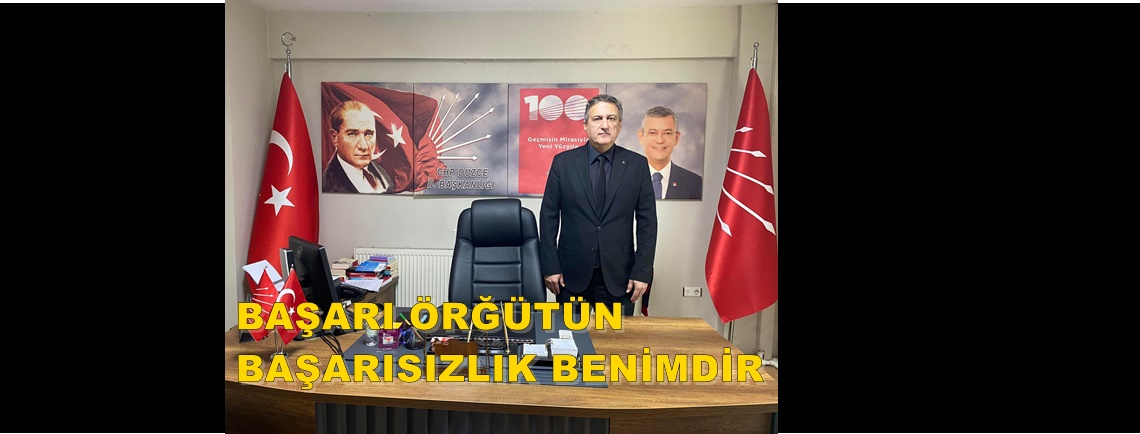 CHP İL BAŞKANI DAĞISTANLI ÖRGÜTE SAHİP ÇIKTI