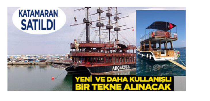 Akçakoca’da Katamaran Satışı Gerçekleşti.. Daha Kullanışlısı Alınacak