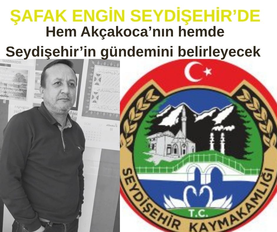 Şafak Engin Seydişehir’de Önemli Temaslarda Bulunacak
