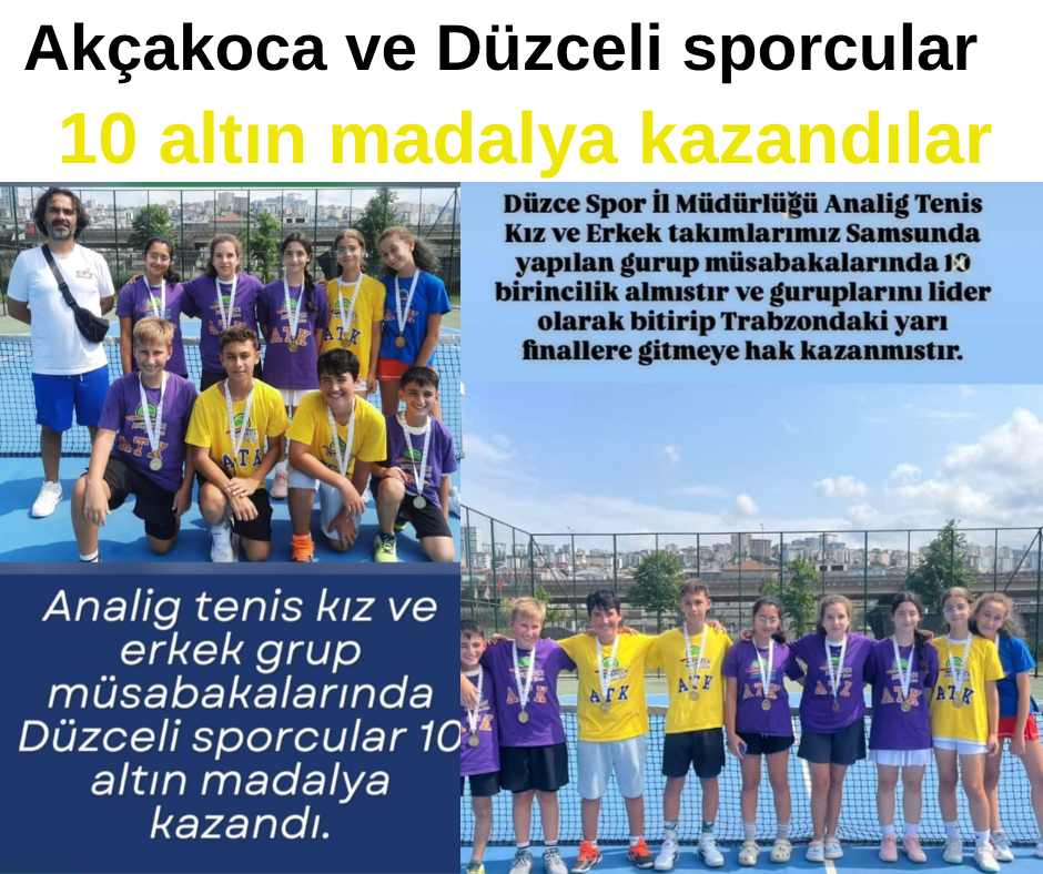 AKÇAKOCALI VE DÜZCELİ SPORCULAR ALTIN MADALYA KAZANDILAR
