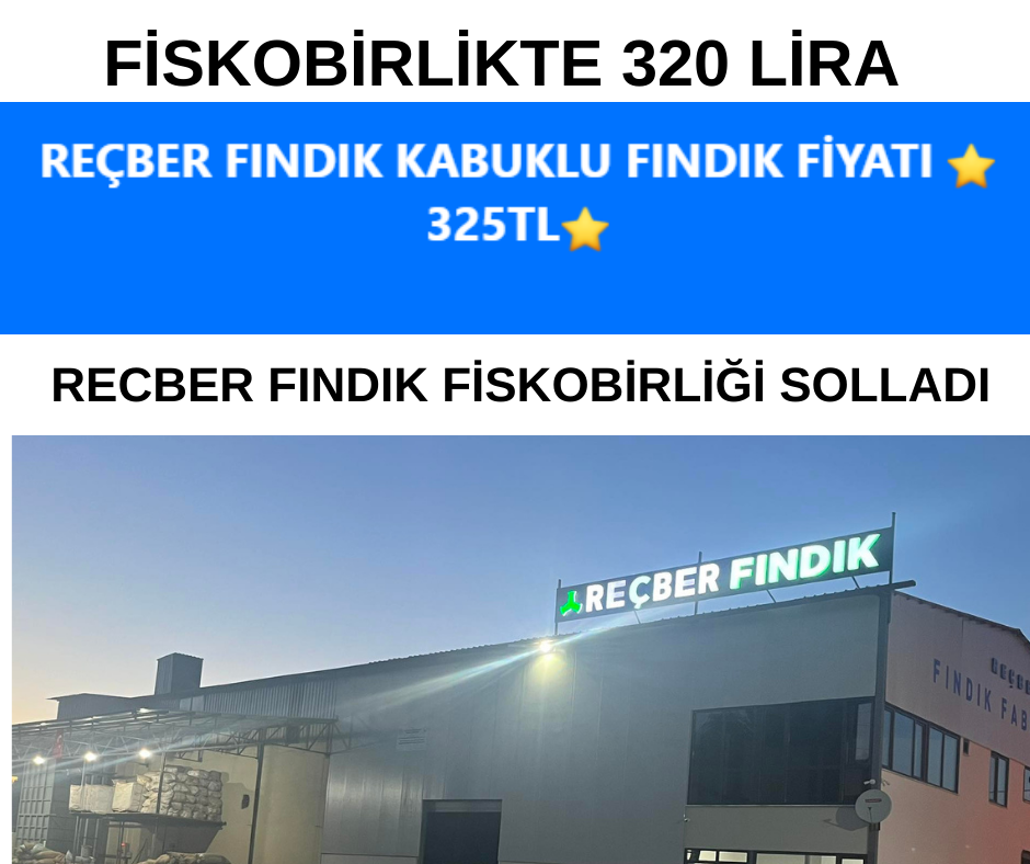 RECBER FINDIK FİSKOBİRLİĞİ SOLLADI